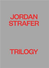 Jordan Strafer: Trilogy /anglais