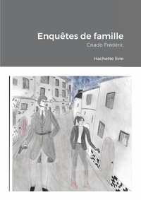 ENQUETES DE FAMILLE