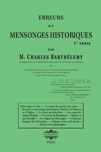 ERREURS ET MENSONGES HISTORIQUES 5 - SERIE 5