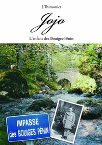 JOJO, L'ENFANT DES BOUIGES PENINS