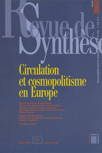 REVUE DE SYNTHESE / 2002-N 123 - CIRCULATION ET COSMOPOLITISME EN EUROPE