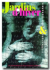 JARDINS D'HIVER - LITTERATURE ET PHOTOGRAPHIE