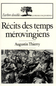 RECITS DES TEMPS MEROVINGIENS