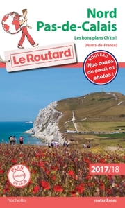 Guide du Routard Nord Pas-de-Calais 2017/18
