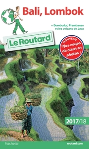 Guide du Routard Bali, Lombok 2017/18