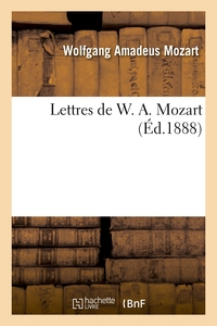 LETTRES DE W. A. MOZART