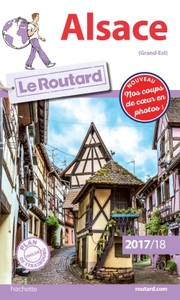 Guide du Routard Alsace 2017/18