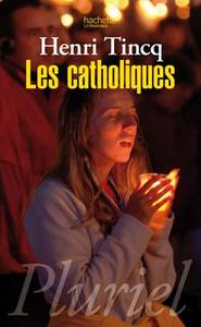 Les catholiques