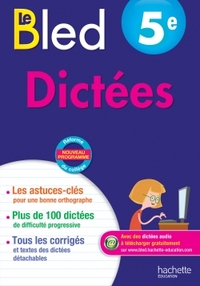 CAHIERS BLED DICTEES 5E