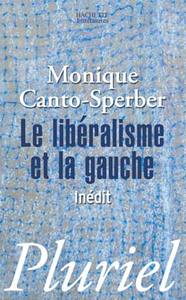 LE LIBERALISME ET LA GAUCHE