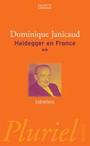 HEIDEGGER EN FRANCE TOME 2