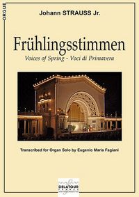 FRUHLINGSSTIMMEN (VOICES OF SPRING) POUR ORGUE