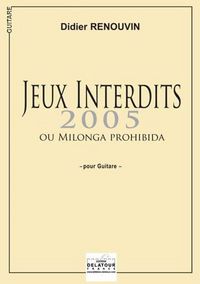 JEUX INTERDITS 2005 POUR GUITARE