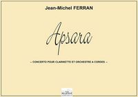 APSARA - CONCERTO POUR CLARINETTE ET ORCHESTRE A CORDES (MATERIEL)