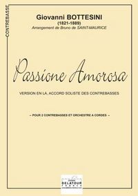 PASSIONE AMOROSA POUR 2 CONTREBASSES (VERSION EN LA)