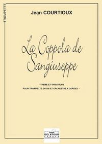 LA COPPOLA DE SANGIUSEPPE POUR TROMPETTE ET ORCHESTRE