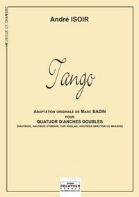 TANGO (VERSION QUATUOR D'ANCHES DOUBLES)