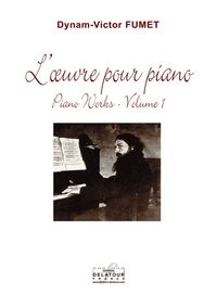 L'OEUVRE POUR PIANO -  VOLUME 1