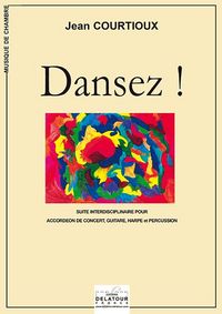 DANSEZ ! POUR ACCORDEON, GUITARE, HARPE ET PERCUSSIONS