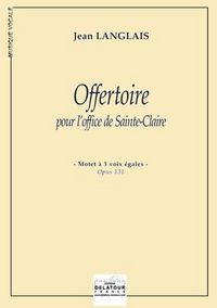 OFFERTOIRE POUR L'OFFICE DE SAINTE-CLAIRE (EDITION ECONOMIQUE)