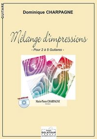 MELANGE D'IMPRESSIONS POUR 2 A 5 GUITARES