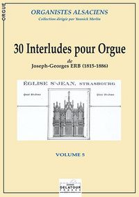 30 INTERLUDES POUR ORGUE