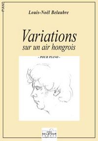 VARIATIONS SUR UN AIR HONGROIS POUR PIANO