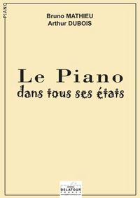 LE PIANO DANS TOUS SES ETATS