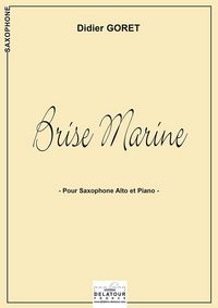 BRISE MARINE POUR SAXOPHONE ALTO ET PIANO