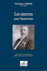 LES OEUVRES POUR HARMONIUM