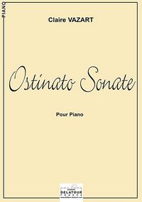 OSTINATO SONATE POUR PIANO