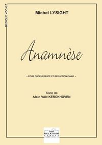 ANAMNESE (REDUCTION PIANO-CHANT)