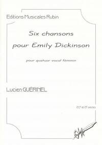 SIX CHANSONS POUR EMILY DICKINSON