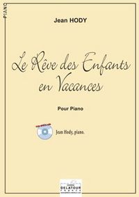 LE REVE DES ENFANTS EN VACANCES POUR PIANO