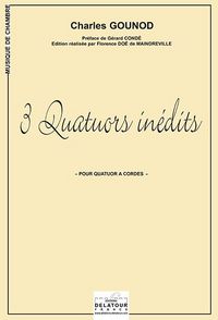 3 QUATUORS A CORDES INEDITS