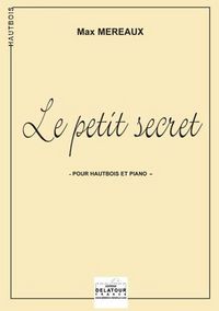 LE PETIT SECRET POUR HAUTBOIS ET PIANO