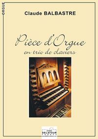 PIECE D'ORGUE EN TRIO DE CLAVIERS