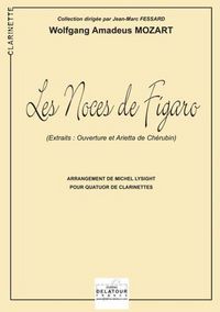 LES NOCES DE FIGARO KV 492 POUR 4 CLARINETTES