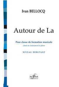 AUTOUR DE LA POUR CLASSE DE FORMATION MUSICALE