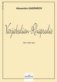 VARJABEDIAN-RHAPSODIE POUR VIOLON