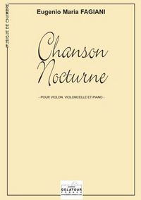 CHANSON NOCTURNE POUR VIOLON, VIOLONCELLE ET PIANO