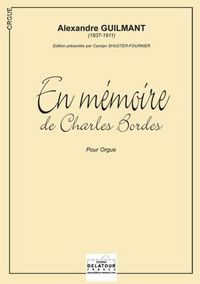 EN MEMOIRE DE CHARLES BORDES POUR ORGUE