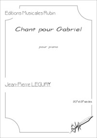 Chant pour Gabriel, pour piano