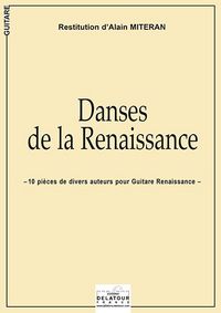 DANSES DE LA RENAISSANCE POUR GUITARE RENAISSANCE