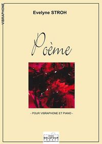 POEME POUR VIBRAPHONE ET PIANO