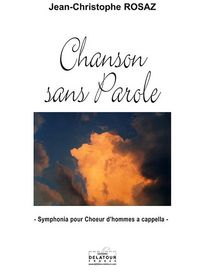 CHANSON SANS PAROLE POUR CHOEUR D'HOMMES