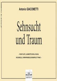 SEHNSUCHT UND TRAUM