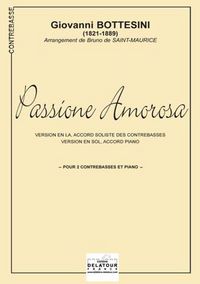 PASSIONE AMOROSA (REDUCTION PIANO-CONTREBASSES)