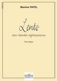 LENTO CON TANTA ESPRESSIONE POUR ORGUE