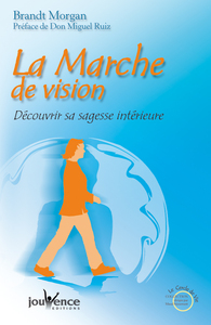 n°218 La marche de vision
